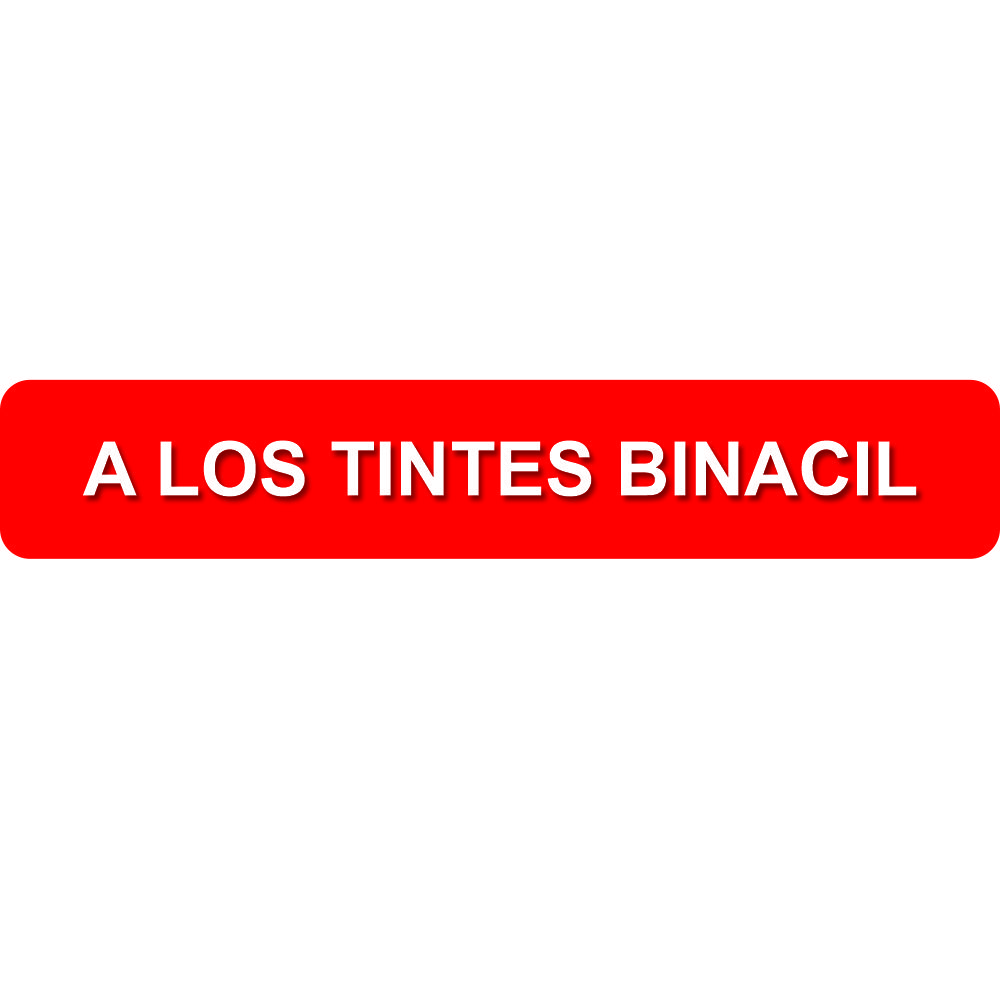 A LOS TINTES BINACIL